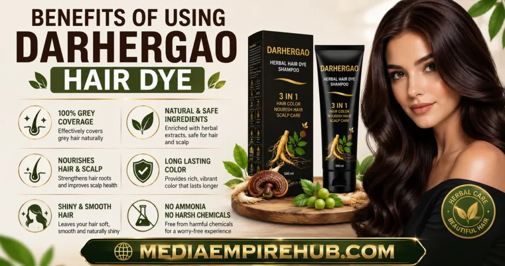 Benefits of Using Darhergao Hair Dye