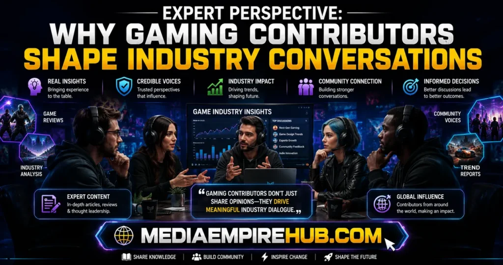 Expert Perspective Why Gaming Contributors Shape Industry Conversations