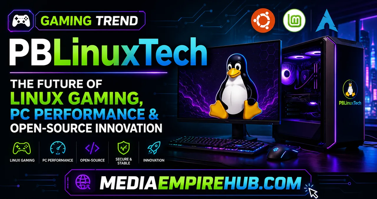 Gaming Trend PBLinuxTech